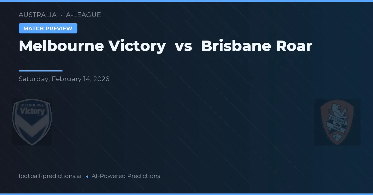 Victoria de Melbourne vs Brisbane Roar — pronóstico y previa del partido