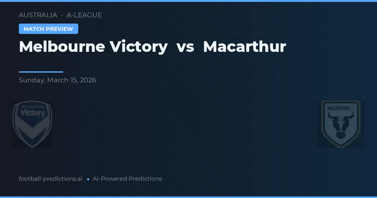 Victoria de Melbourne vs Macarthur — pronóstico y previa del partido