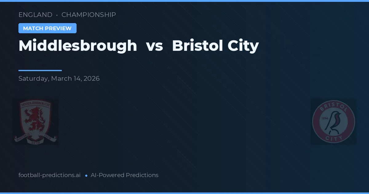 Middlesbrough vs Bristol City — pronóstico y previa del partido