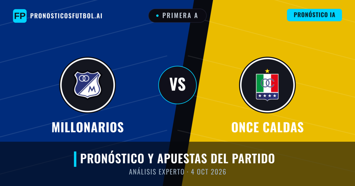 Millonarios vs Once Caldas — pronóstico y previa del partido