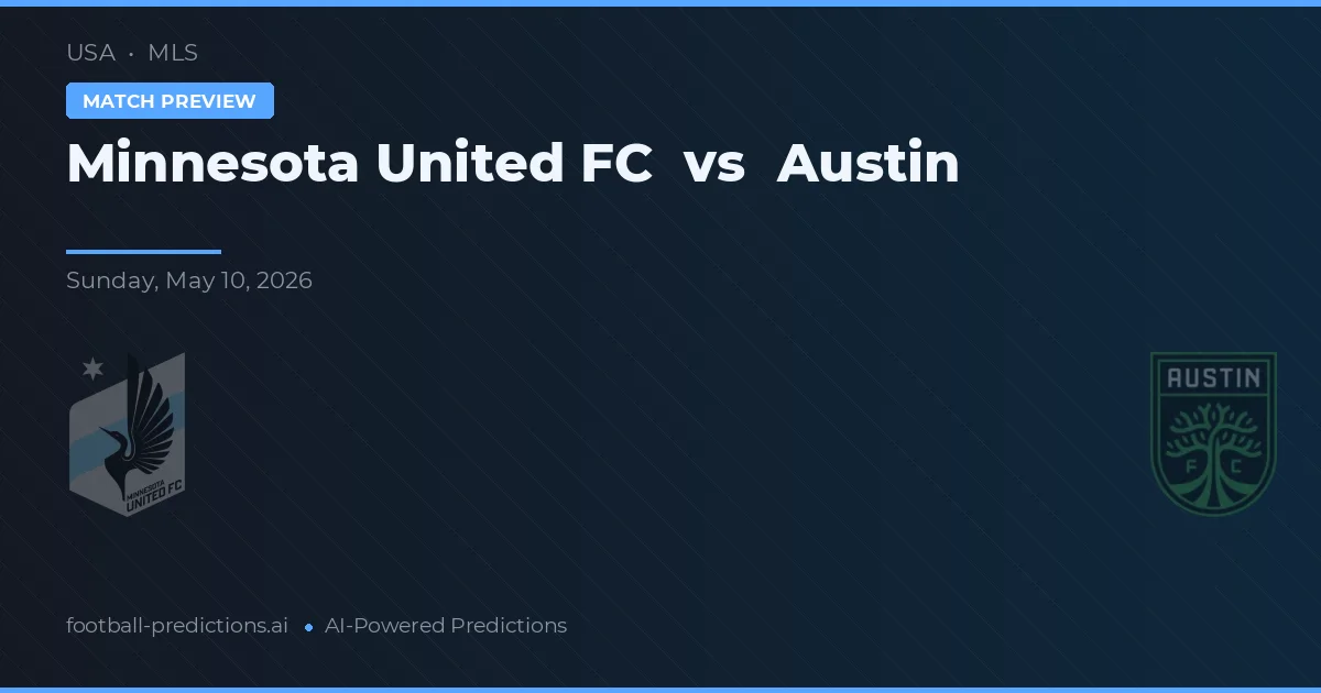 Minnesota United FC vs Austin — pronóstico y previa del partido
