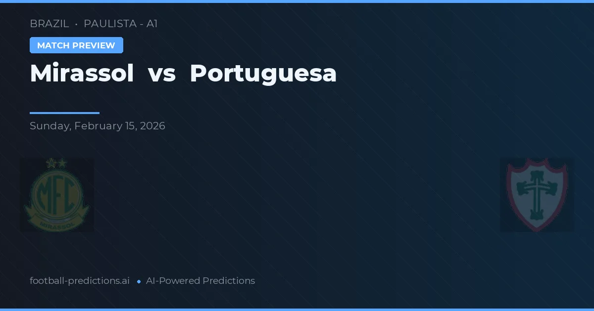 Mirassol vs Portuguesa — pronóstico y previa del partido