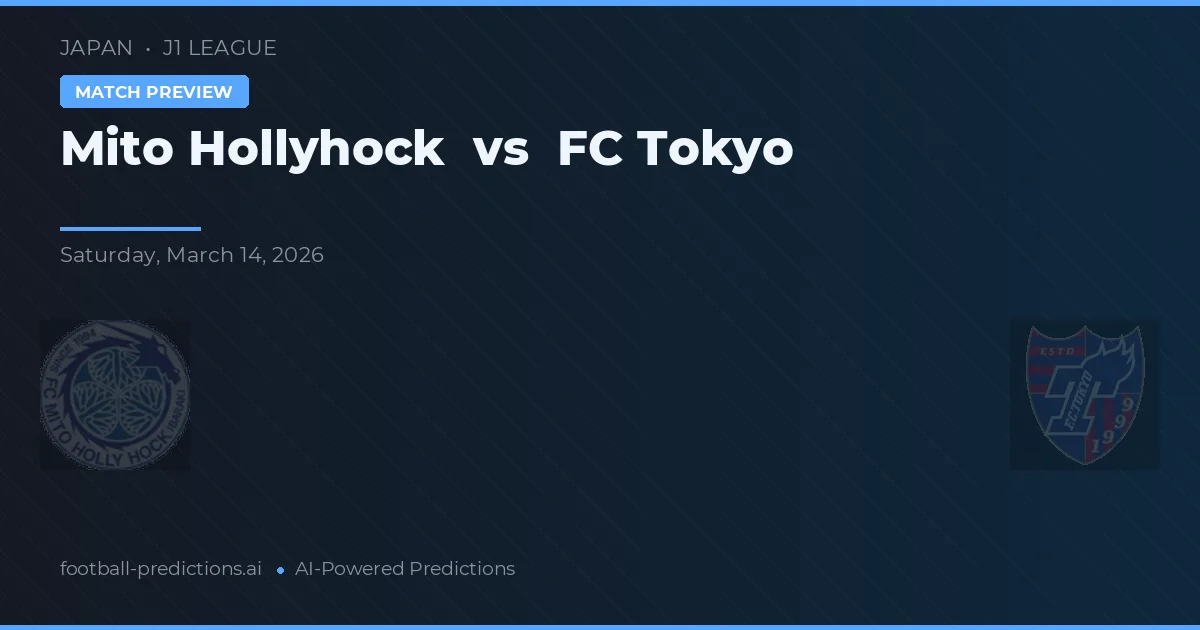Mito HollyHock vs FC Tokio — pronóstico y previa del partido