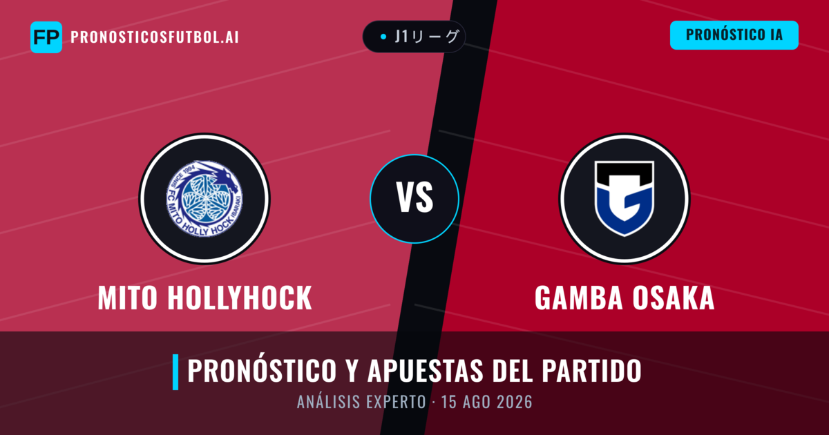 Mito HollyHock vs Gamba Osaka — pronóstico y previa del partido