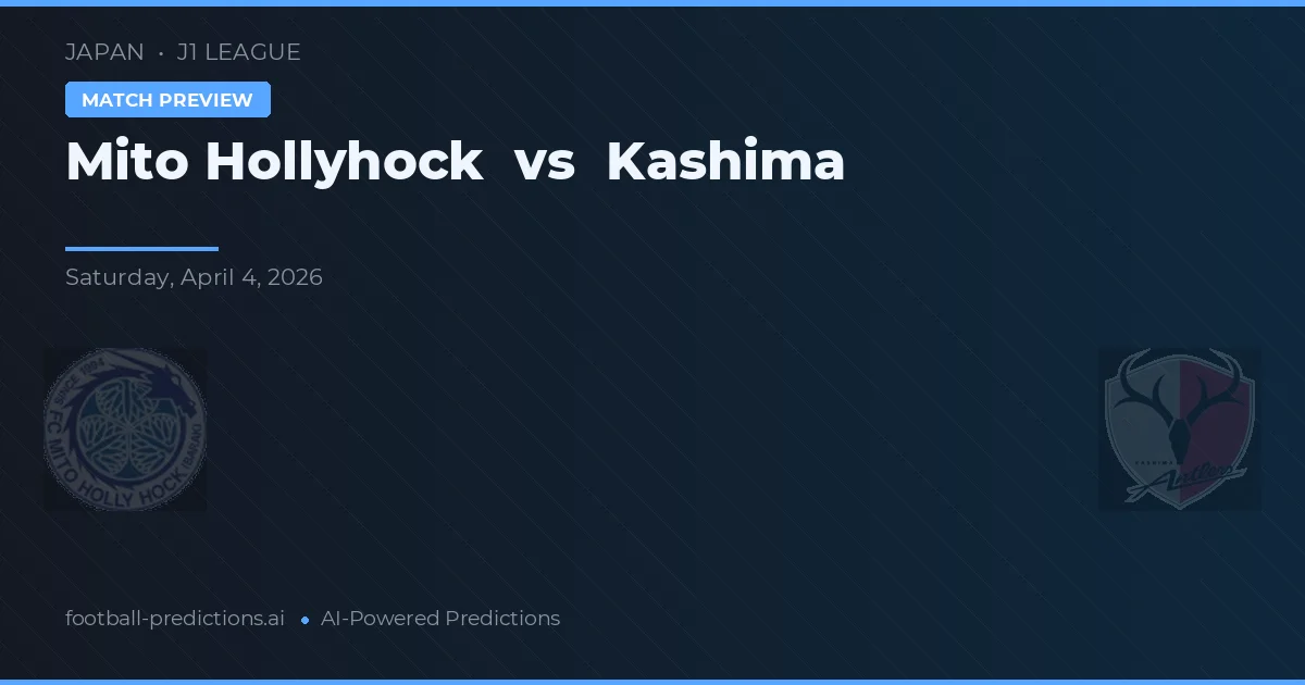 Mito HollyHock vs Kashima Antlers — pronóstico y previa del partido