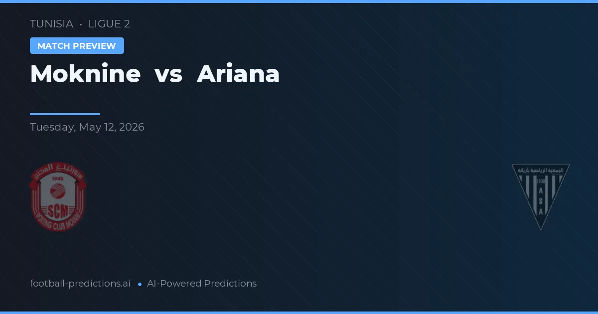 Moknine vs Ariana — pronóstico y previa del partido