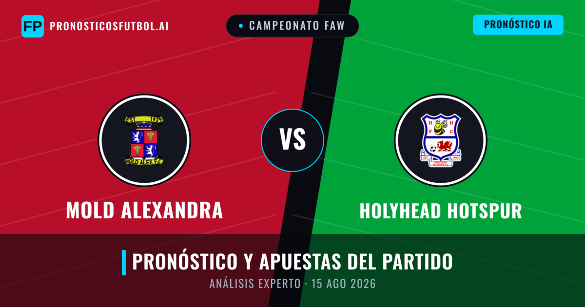 Mold Alexandra vs Holyhead Hotspur — pronóstico y previa del partido