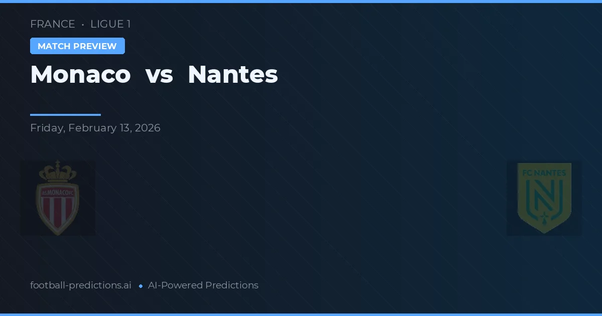 Mónaco vs Nantes — pronóstico y previa del partido