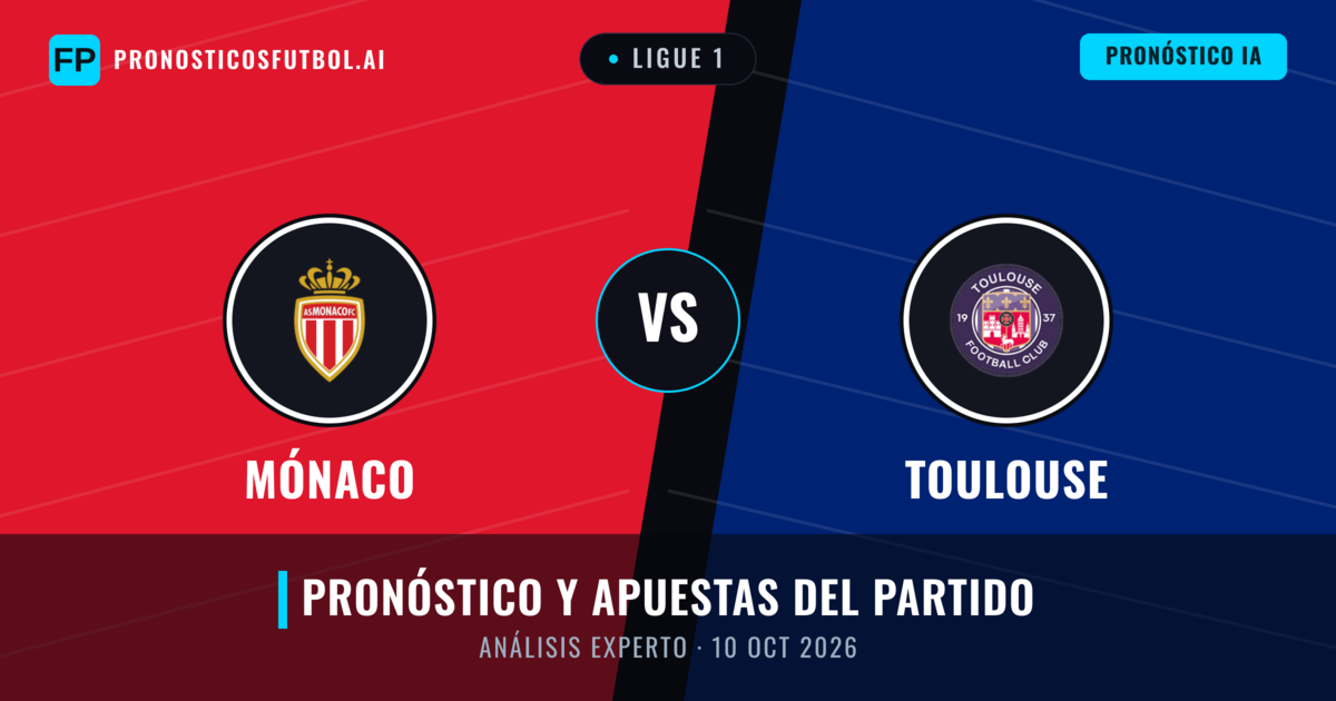 Mónaco vs Toulouse — pronóstico y previa del partido