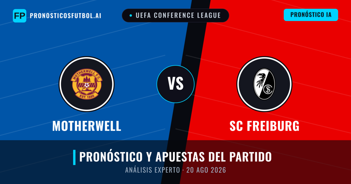 Motherwell vs SC Freiburg — pronóstico y previa del partido