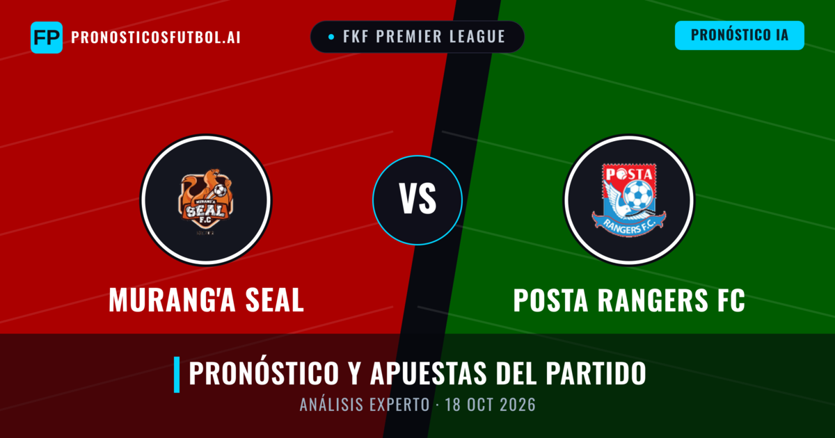 Murang'a SEAL vs Posta Rangers FC — pronóstico y previa del partido
