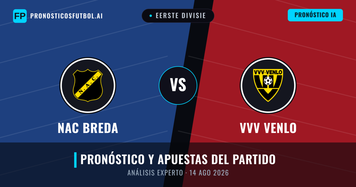 NAC Breda vs VVV Venlo — pronóstico y previa del partido