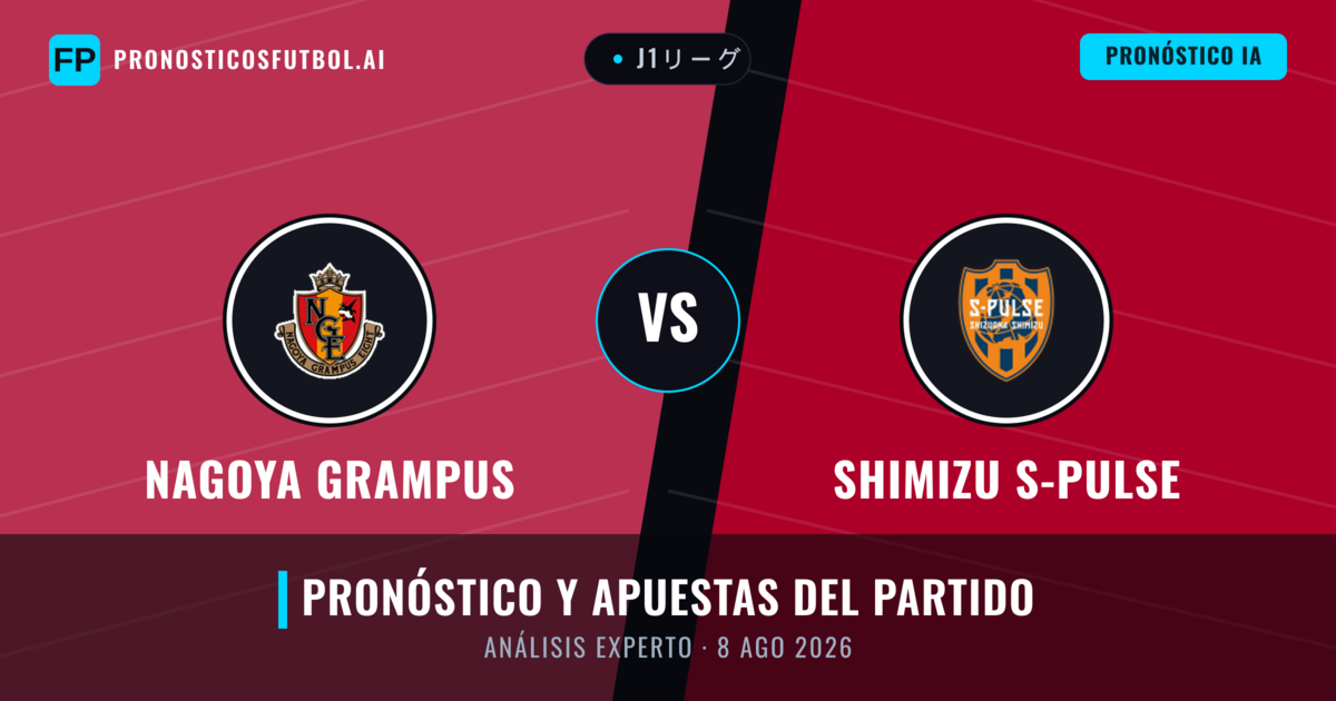 Nagoya Grampus vs Shimizu S-Pulse — pronóstico y previa del partido