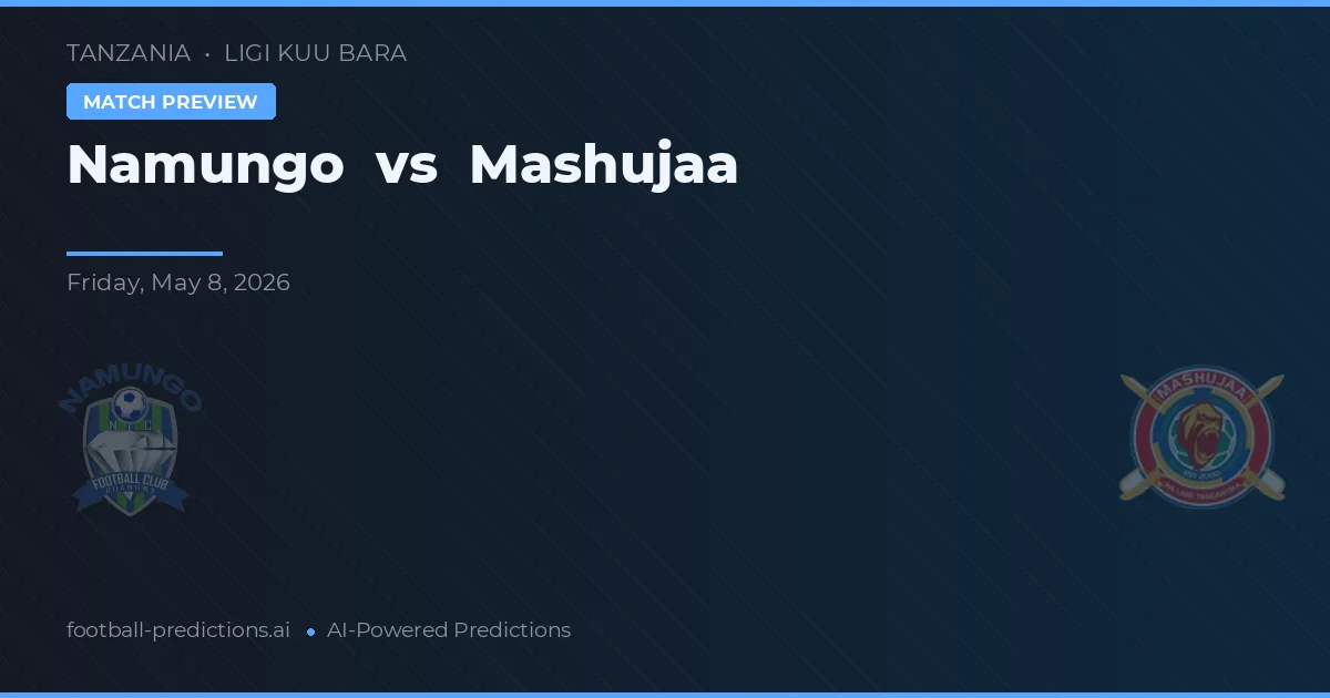 Namungo vs Mashujaa — pronóstico y previa del partido