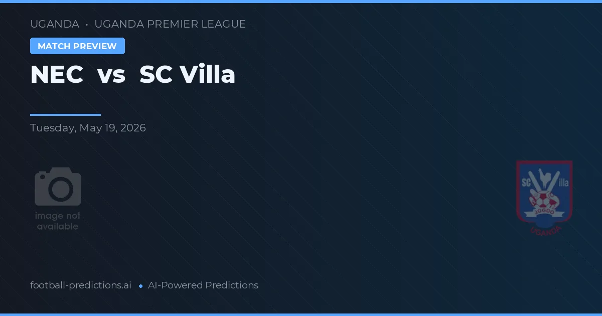 NEC vs SC Villa — pronóstico y previa del partido