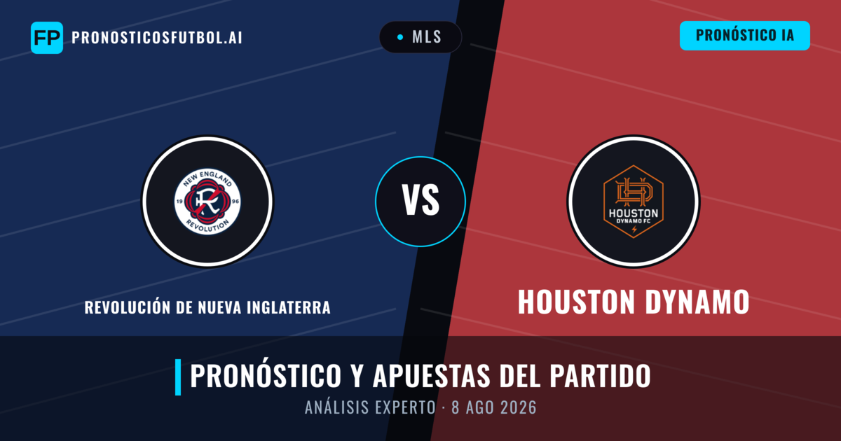 Revolución de Nueva Inglaterra vs Houston Dynamo — pronóstico y previa del partido