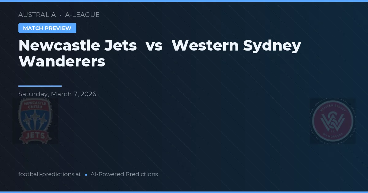 Jets de Newcastle vs Western Sydney Wanderers — pronóstico y previa del partido