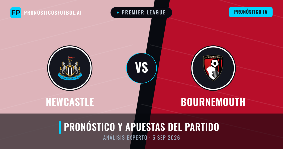 Newcastle vs Bournemouth — pronóstico y previa del partido