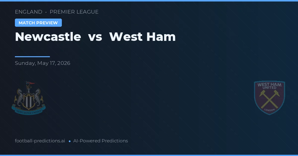 Newcastle vs West Ham — pronóstico y previa del partido
