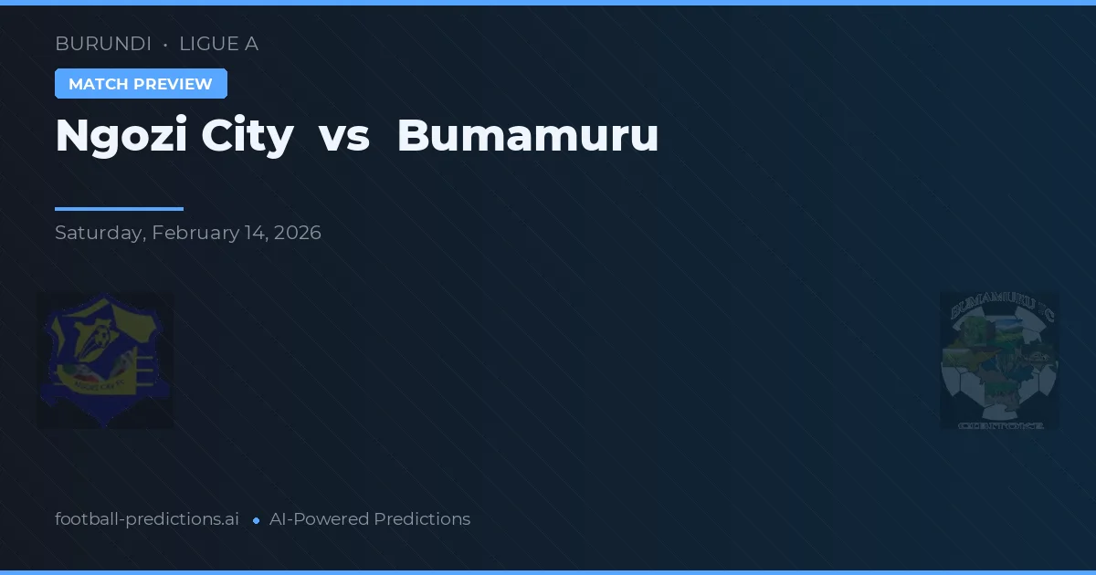 Ciudad de Ngozi vs Bumamuru — pronóstico y previa del partido