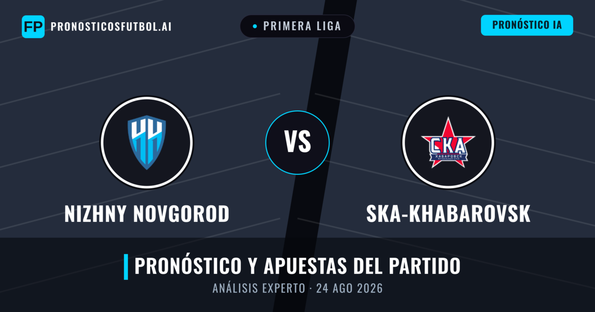 Nizhny Novgorod vs Ska-khabarovsk — pronóstico y previa del partido