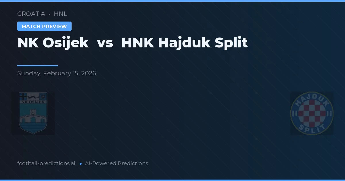 NK Osijek vs HNK Hajduk Split — pronóstico y previa del partido
