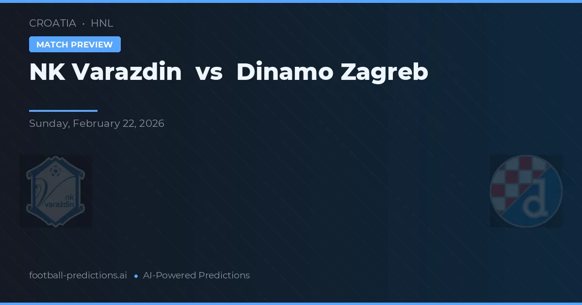 NK Varaždin vs Dinamo Zagreb — pronóstico y previa del partido