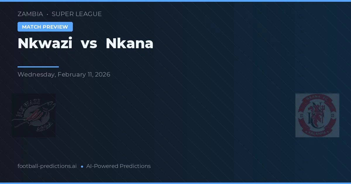 Nkwazi vs Nkana — pronóstico y previa del partido