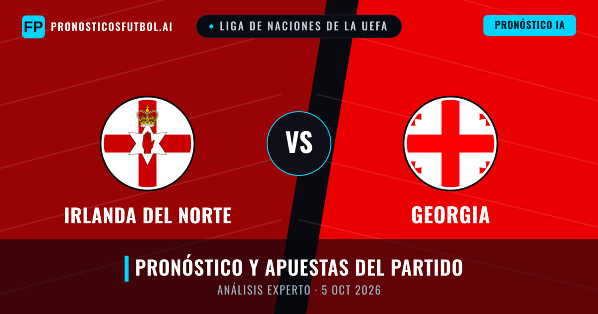 Irlanda del Norte vs Georgia — pronóstico y previa del partido