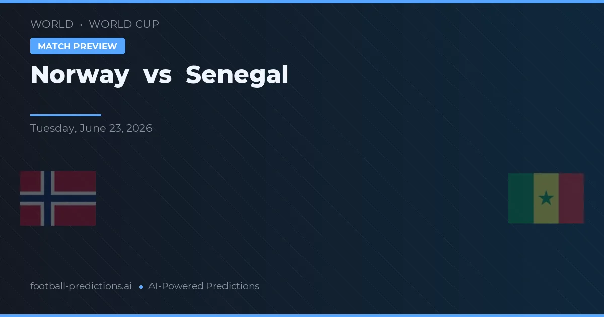 Noruega vs Senegal — pronóstico y previa del partido