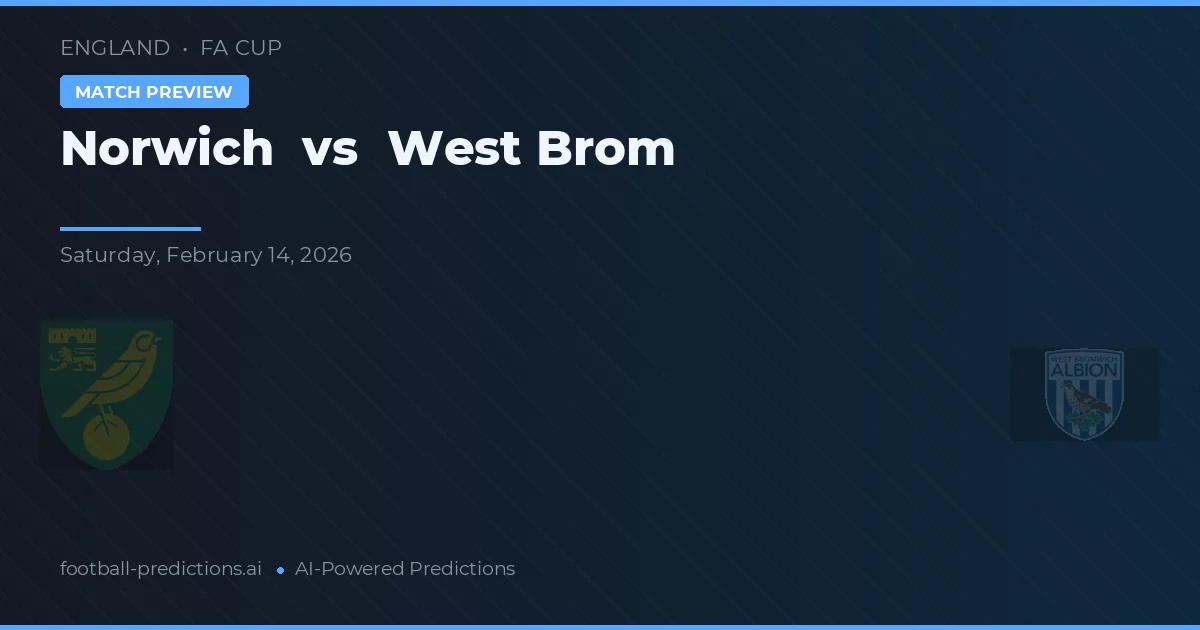 Norwich vs West Brom — pronóstico y previa del partido