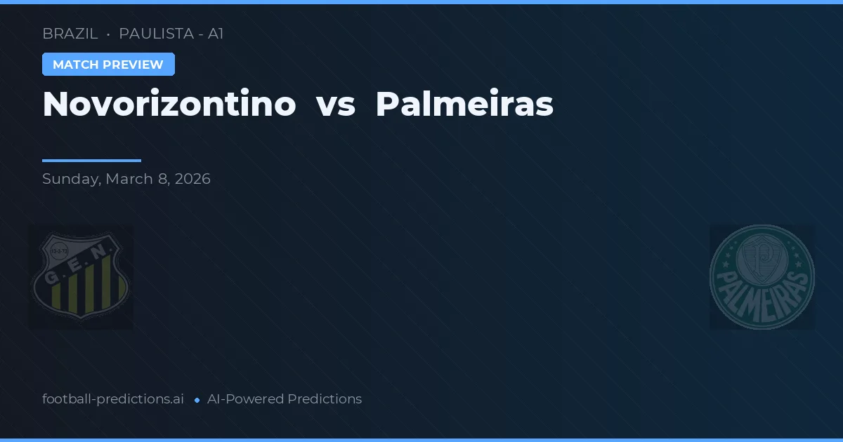 Novorizontino vs Palmeiras — pronóstico y previa del partido