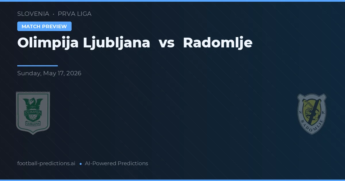 Olimpija Ljubljana vs Radomlje — pronóstico y previa del partido