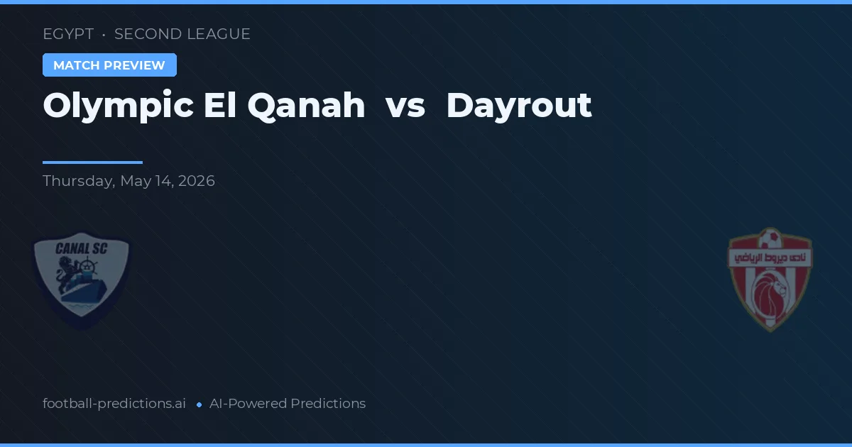 Olympic El Qanah vs Dayrout — pronóstico y previa del partido