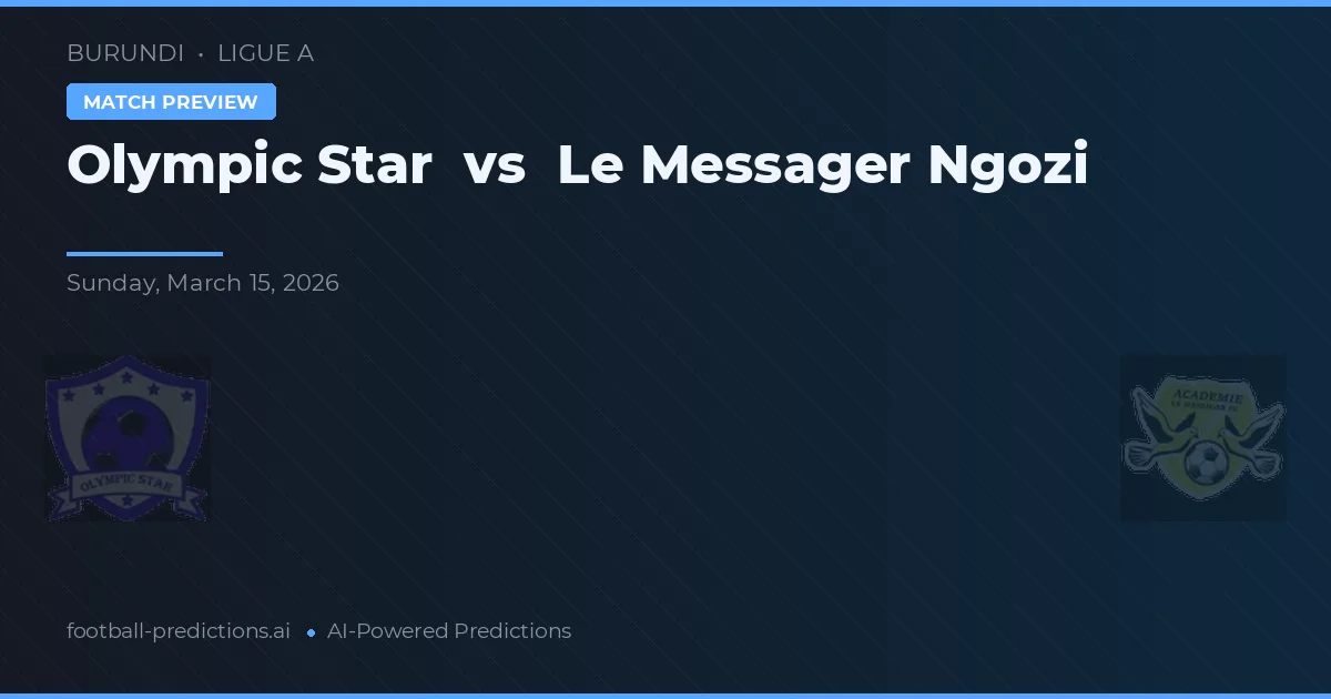 Estrella Olímpica vs Le Messager Ngozi — pronóstico y previa del partido