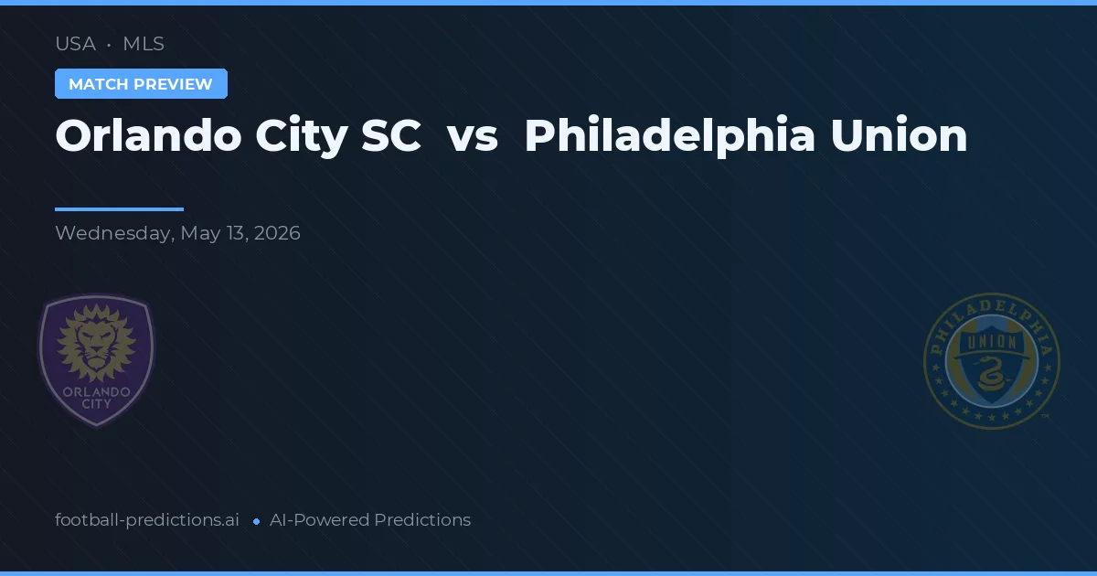 Orlando City SC vs Philadelphia Union — pronóstico y previa del partido