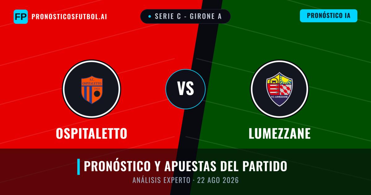Ospitaletto vs Lumezzane — pronóstico y previa del partido