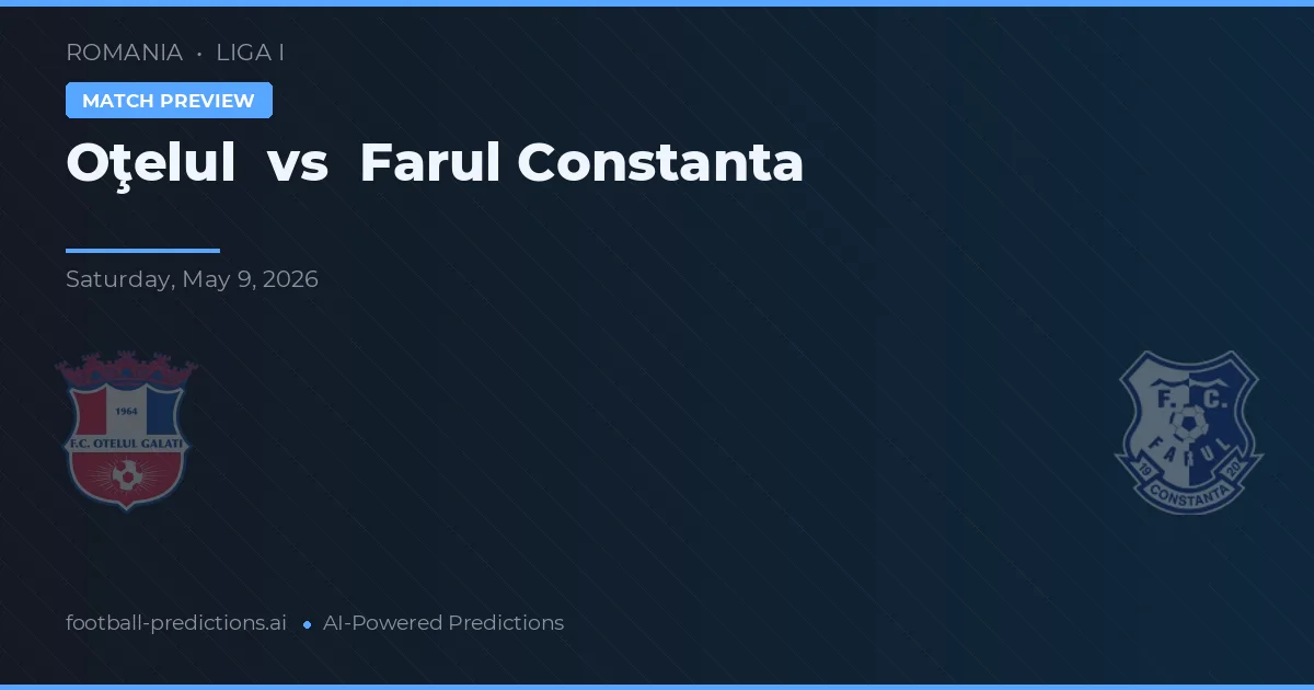 Oţelul vs Farul Constanța — pronóstico y previa del partido