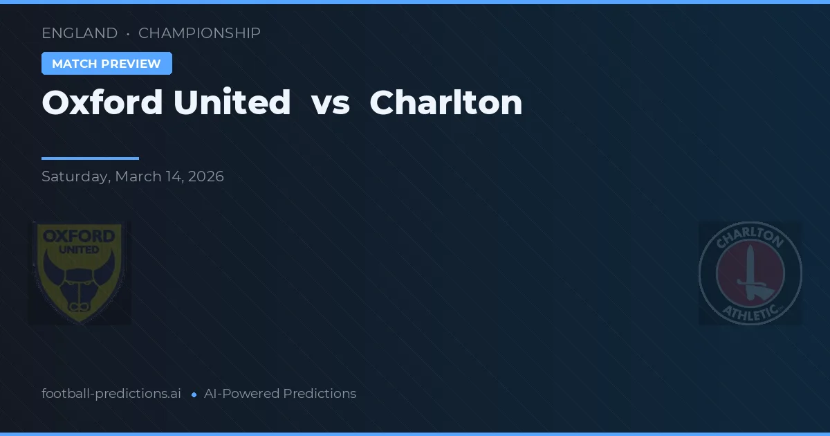 Oxford United vs Charlton — pronóstico y previa del partido