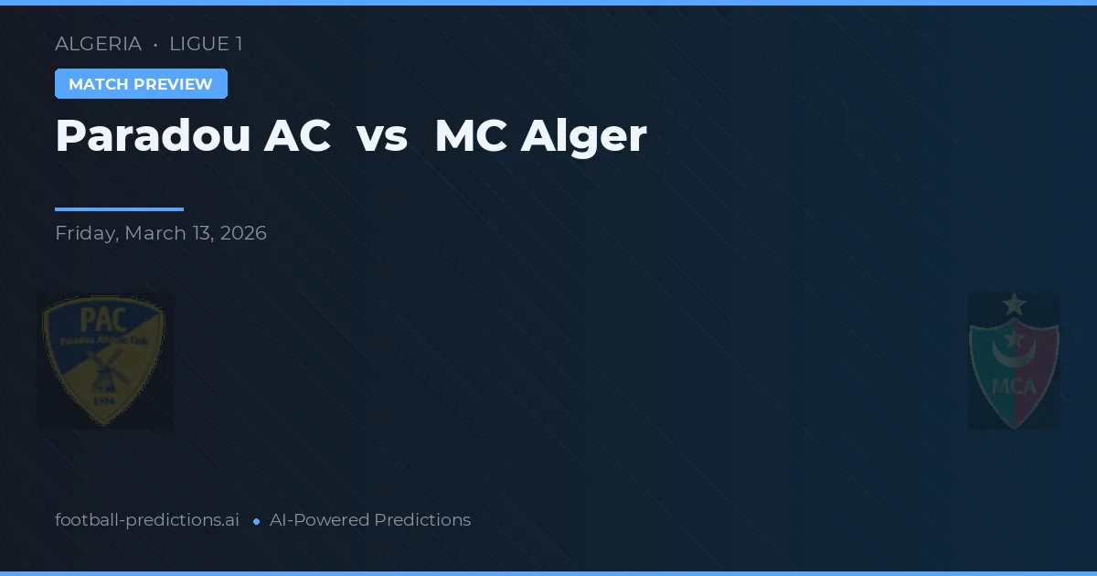 Paradou AC vs MC Alger — pronóstico y previa del partido