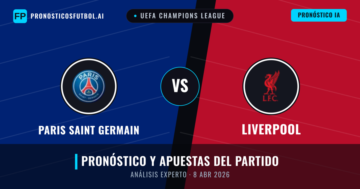 Paris Saint Germain vs Liverpool — pronóstico y previa del partido