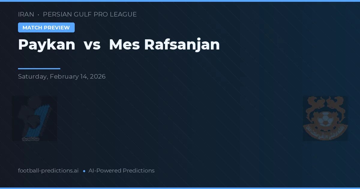 Paykan vs Mes Rafsanjan — pronóstico y previa del partido