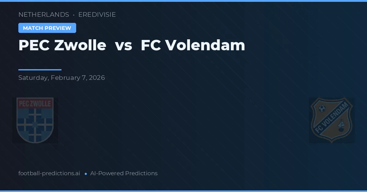PEC Zwolle vs FC Volendam — pronóstico y previa del partido
