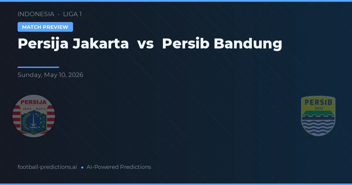 Persija Jakarta vs Persib Bandung — pronóstico y previa del partido