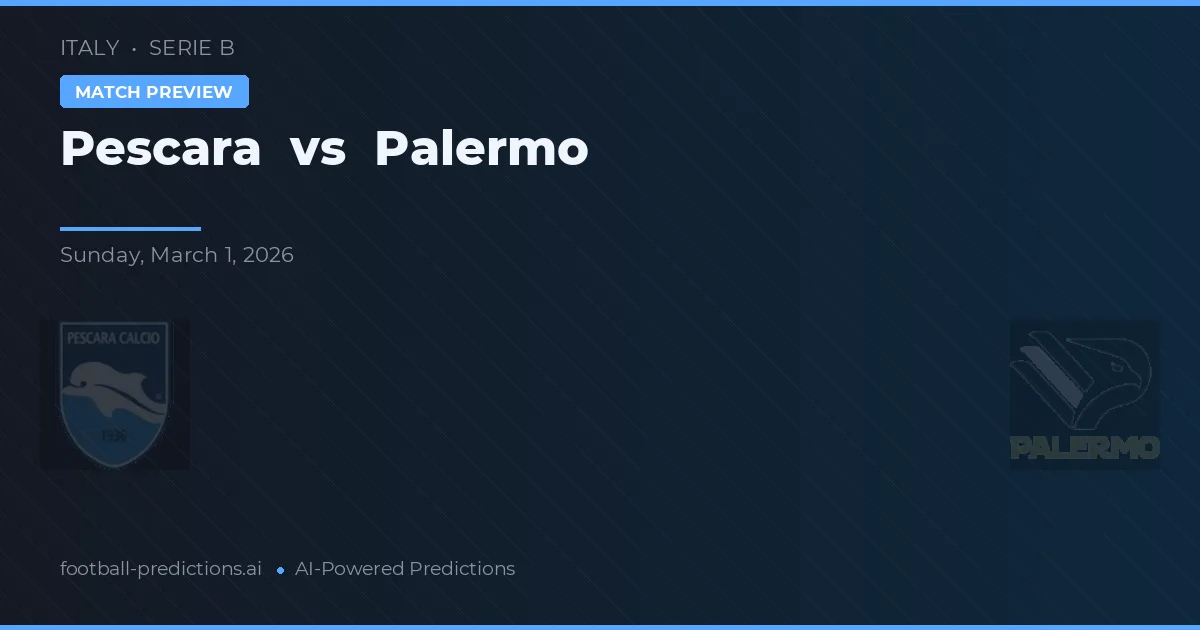 Pescara vs Palermo — pronóstico y previa del partido