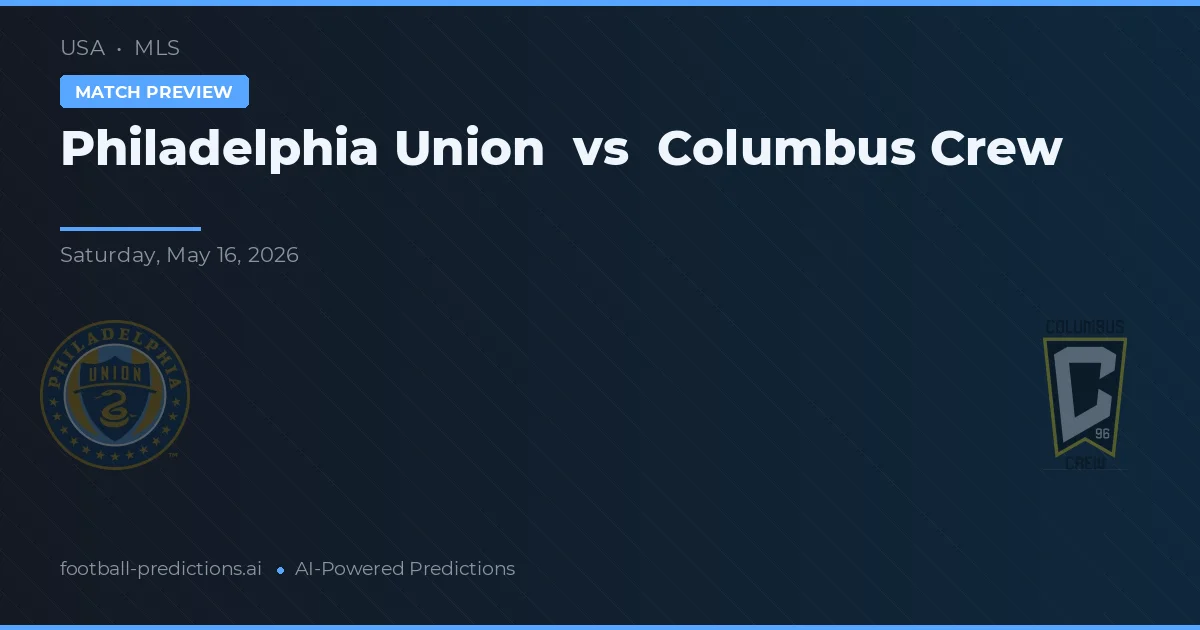 Philadelphia Union vs Columbus Crew — pronóstico y previa del partido