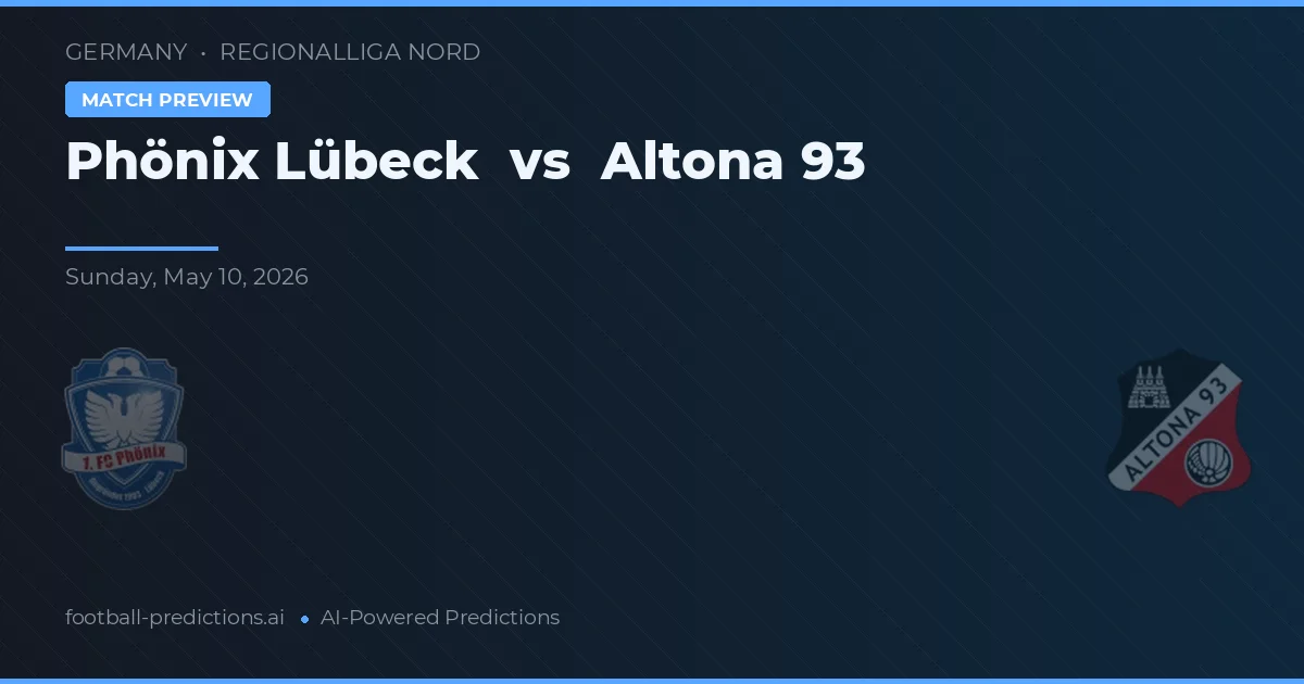 Phönix Lübeck vs Altona 93 — pronóstico y previa del partido