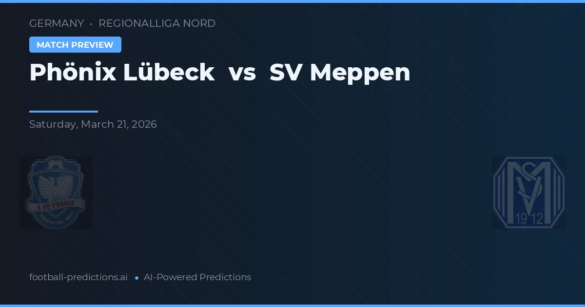 Phönix Lübeck vs SV Meppen — pronóstico y previa del partido