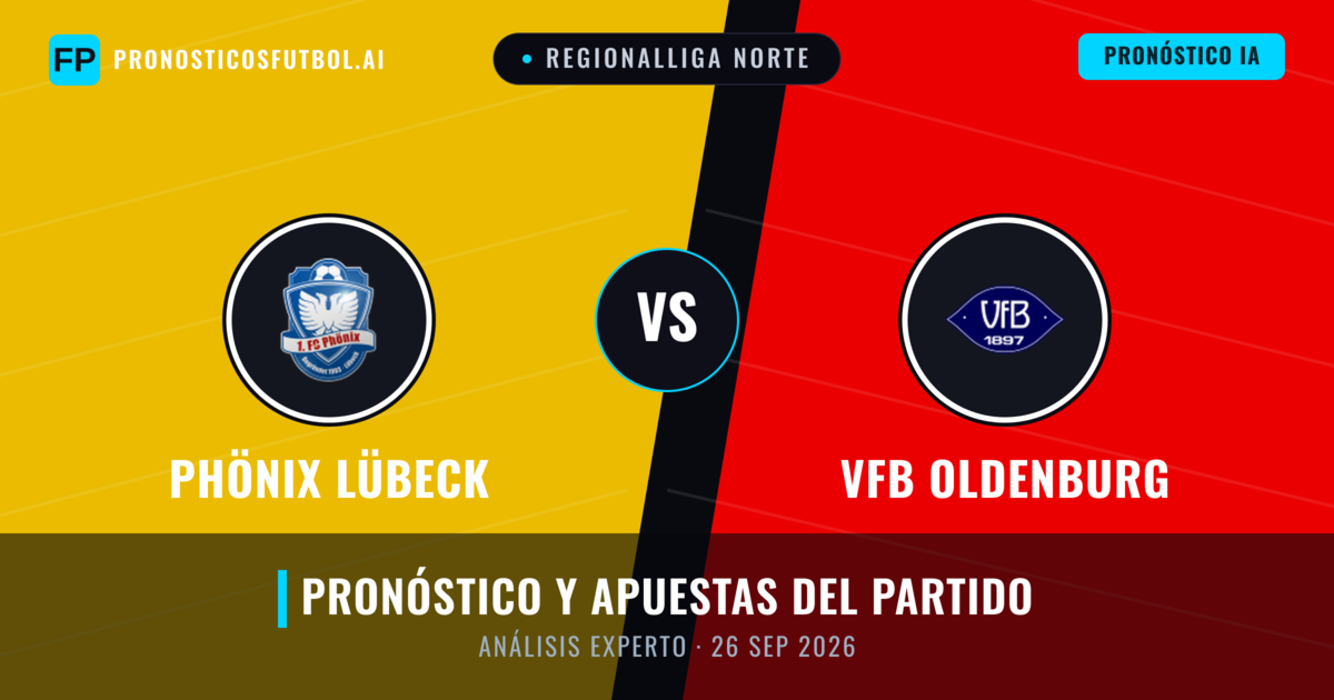 Phönix Lübeck vs VfB Oldenburg — pronóstico y previa del partido