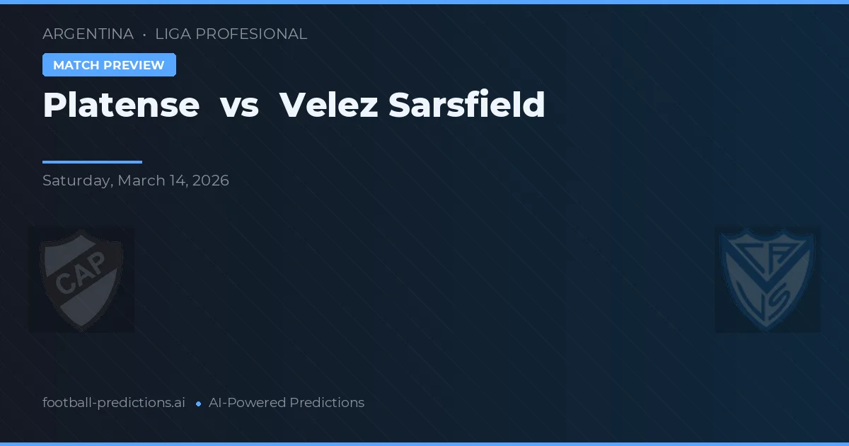 Platense vs Vélez Sarsfield — pronóstico y previa del partido